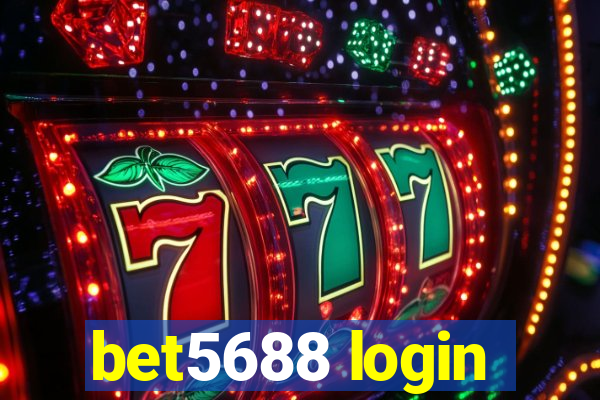 bet5688 login